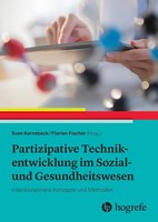 Partizipative Technikentwicklung Im Sozial- Und Gesundheitswesen Sven Kerne