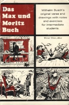 DAS MAX UND MORITZ BUCH By Wilhelm Busch & Werner Meier *Excellent Condition*