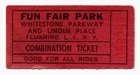 ORIG 1940's FUN FAIR - WHITESTONE PARKWAY LI - AMUSEMENT PARK COMBINATION TICKET
