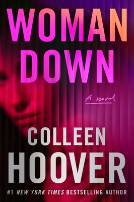 Woman Down A Novel