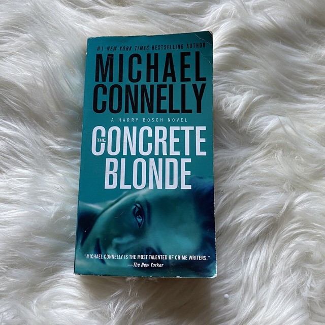 A Harry Bosch Novel Ser.: The Concrete Blonde by Michael Connelly (2007