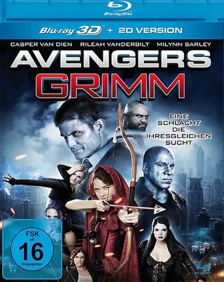 Avengers Grimm - Eine Schlacht die ihresgleichen sucht 3D [inkl. 2D-Version]