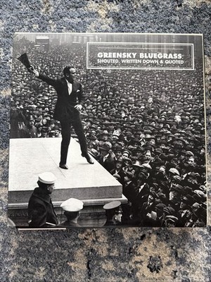Shouted, Written Down and Quoted by Greensky Bluegrass (Record, 2016)