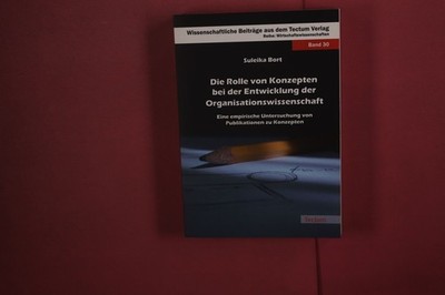 435265 Suleika Bort DIE ROLLE VON KONZEPTEN BEI DER ENTWICKLUNG DER