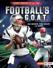 Football's G.O.A.T.: Jim Brown, Tom Brady, and More by Levit, Joe