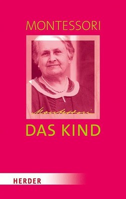 Das Kind | Baumeister des Menschen | Maria Montessori | Deutsch | Buch | 80 S.