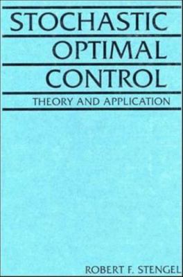 Stochastic Optimal Control: Theory and Application, , 9780471864622