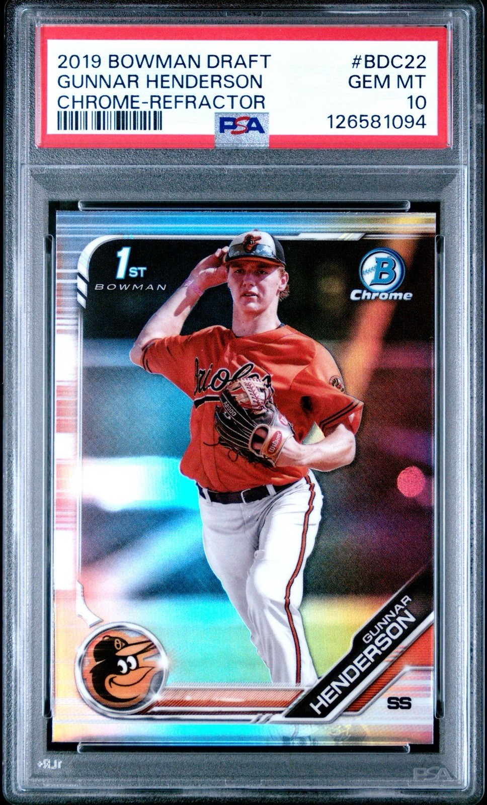 2019 BOWMAN DRAFT GUNNAR HENDERSON CHROME REFRACTOR PSA 10 ORIOLES BDC22