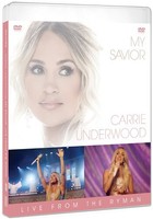 Underwood - My Savior Live From The Ryman - Dvd - G3Z
