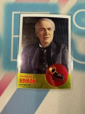 2009 Topps Heritage Thomas Edison Chrome # 499/1776 Inventor