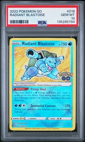 PSA 10 Radiant Blastoise 018 2022 Pokemon Go 135285794