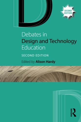Debates in Design and Technology Education (Debates in Subject Teaching) - Image 2