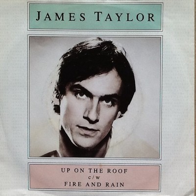 James Taylor - Up On The Roof / Fire And Rain - Used Vinyl Record 7 - Y5826z