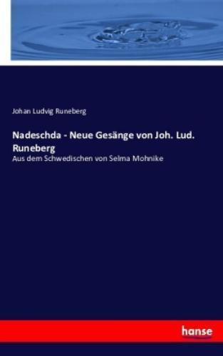 Thumbnail - Nadeschda - Neue Gesänge Von Joh. Lud. Runeberg Aus Dem Schwedischen