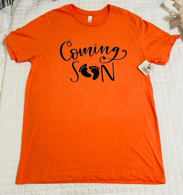 Womens Novelty T shirt ''Coming Soon'' New with Tags Pregnancy announcement S,M,L