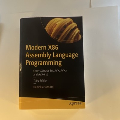 Apress Modern X86 Assembly Language Programming 3rd Ed Kusswurm 2023 PB