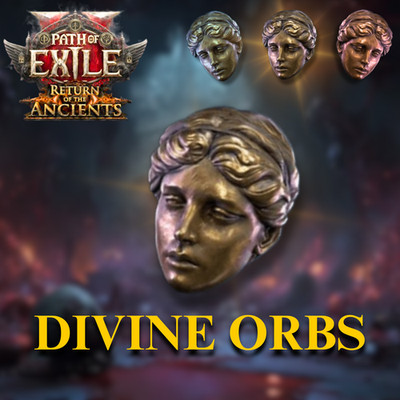  DIVINE ORBS PATH OF EXILE 2 RETURN OF THE ANCIENTS  POE2 CURRENCY  NO BANS 