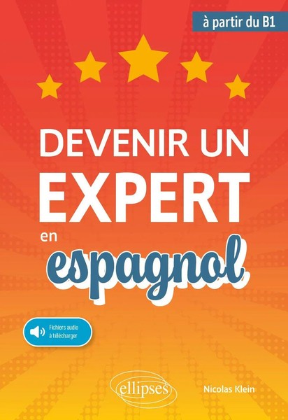 Nicolas Klein | Devenir Un Expert En Espagnol | Taschenbuch | FranzöSisch (2026)-image