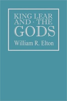 King Lear and the Gods (Paperback or Softback)
