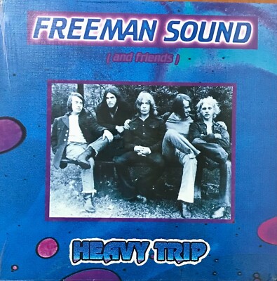 FREEMAN SOUND - HEAVY TRIP - US - LTD LP + 7     2005 - SEALED - ACID HEAVY