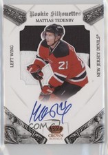 2010 Panini Crown Royale Rookie Silhouettes 54/99 Mattias Tedenby #126 Auto 2o7