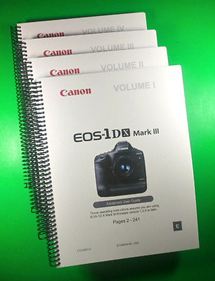 Owners Manual for Canon EOS 1DX MARK III Camera 965 Pages 4 Vol Set W/Clear Cove