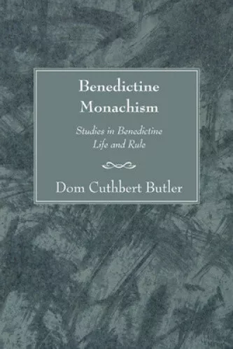 Benedictine Monachism: Studies in Benedictine Life and Rule - Picture 1 of 2