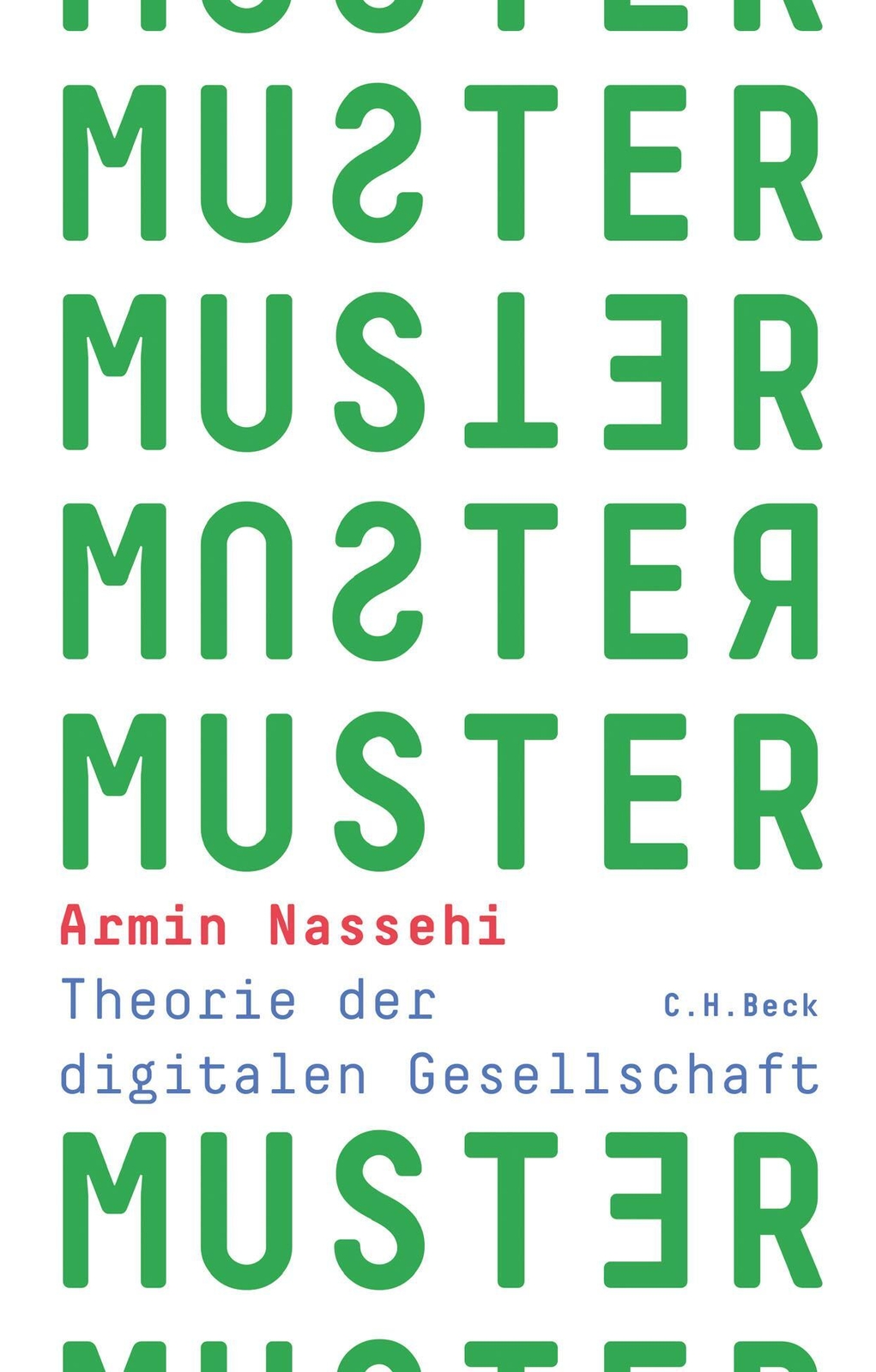 Thumbnail - Muster | Armin Nassehi | Theorie Der Digitalen Gesellschaft | Buch |