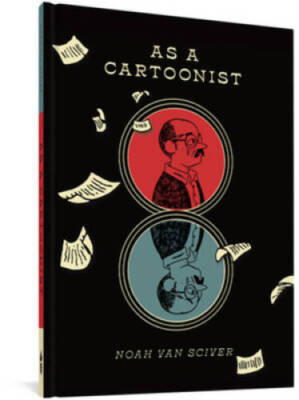 As a Cartoonist - Hardcover By Van Sciver, Noah - GOOD