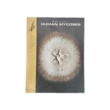Scope Monograph on Human Mycoses by The Upjoh...