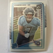 2025 Panini Donruss Optic Chimere Dike Rated Rookie #269 Tennessee Titans NFL