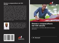 Donne E Acquacoltura Nel XXI Secolo I. M. Danwali Taschenbuch Italienisch 2024