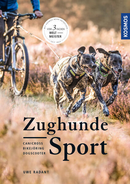 Thumbnail - Zughundesport | Uwe Radant, Jette Schönig | 2018 | Deutsch