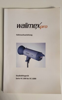 Gebrauchsanleitung Instruction Manual für Walimex Studioblitz VC-200 bis VC-1000