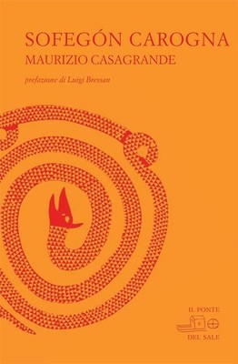 M. Munaro Maurizio Ca Sofegòn carogna. Testo padovano e  (Paperback) (UK IMPORT)