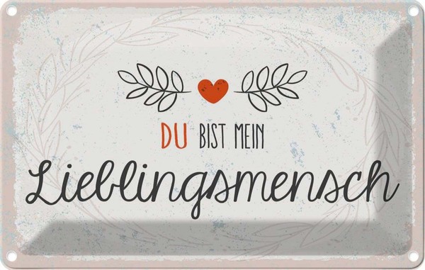 Blechschild 20X30 Cm Du Mein Lieblingsmensch Herz Spruch Zitat Deko Geschenk Met-image