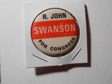 1-1/2" R. John Swanson 1966 Iowa U.S. House cello pinback button