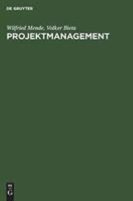 Projektmanagement : Praktischer Leitfaden, Hardcover by Mende, Wilfried; Biet...