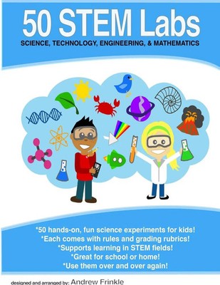 50 STEM Labs - Science Experiments for Kids | Andrew Frinkle | Taschenbuch