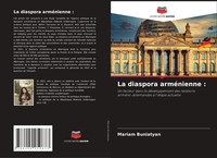 Mariam Buniatyan | La Diaspora ArméNienne : | Taschenbuch | FranzöSisch (2021)
