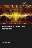 Loc Nguyen | Panoramica Della Rete Bayesiana | Taschenbuch | Italienisch (2022)