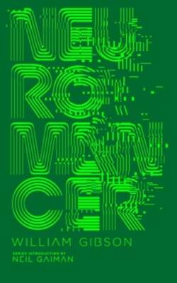 Neuromancer by William Gibson: New
