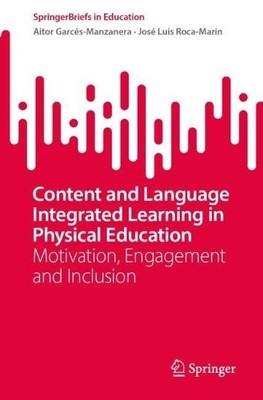 Content and Language Integrated Learning in Physical Education - 9783032063168
