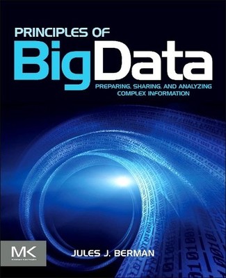 Jules J. Berman Principles of Big Data (Paperback) (UK IMPORT)