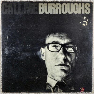 William Burroughs   Call Me Burroughs (1966) Vinyl, LP, Album, Mono