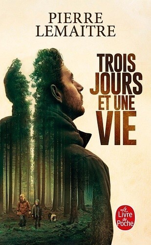 Thumbnail - Trois Jours Et Une Vie Pierre Lemaitre