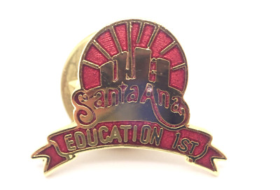 Santa Ana Education First Gold Tone Vintage Lapel Pin | eBay