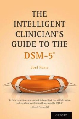 The Intelligent Clinician's Guide to the DSM-5Â  - Paperback - GOOD