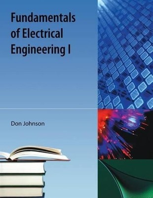 Fundamentals of Electrical Engineering I - 9781616100377