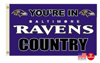 You're in Baltimore Ravens Country Flag 3X5 Flag Man Cave Flags Banners Banner